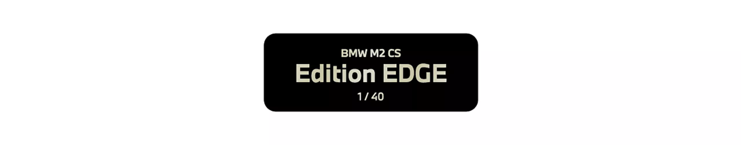 【特別装備】専用 Edition EDGE バッジ “1/40”