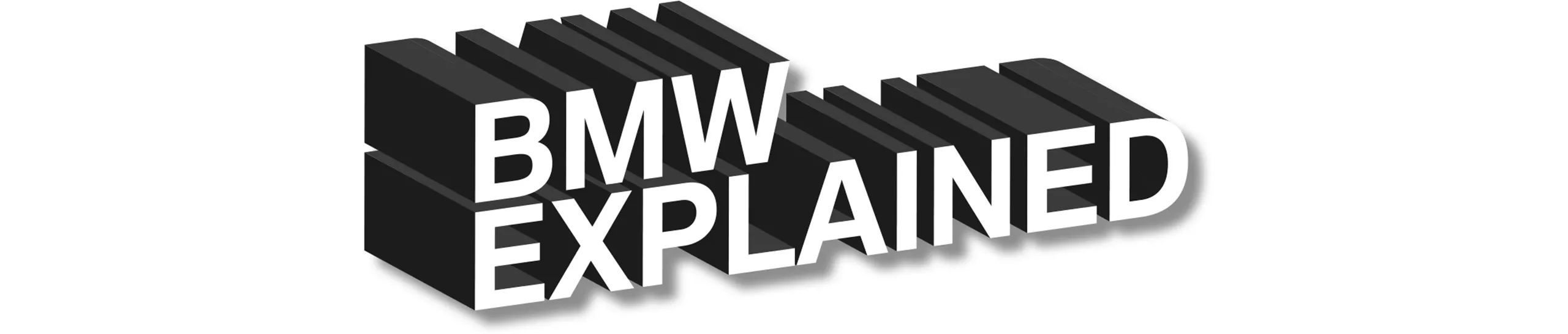 BMW EXPLAINED